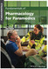 Fundamentals of Pharmacology for Paramedics