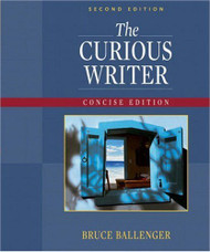 Curious Writer Concise Edition