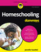 Homeschooling For Dummies