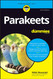 Parakeets for Dummies (For Dummies (Pets)