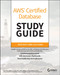 AWS Certified Database Study Guide: Specialty (Dbs-C01) Exam