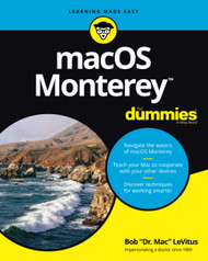 macOS Monterey For Dummies (For Dummies (Computer/Tech)