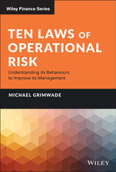 Ten Laws of Operational Risk: Understanding Its Behaviours to Improve