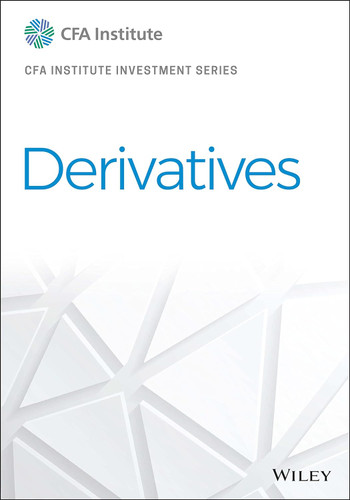 Derivatives (Cfa Institute Investment Series)