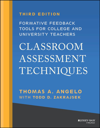 Classroom Assessment Techniques: Formative Feedback Tools for College