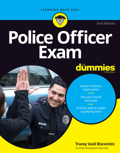 Police Officer Exam For Dummies (For Dummies (Career/Education)