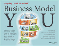 Business Model You: The One-page Way to Reinvent Your Work at Any