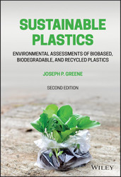 Sustainable Plastics: Environmental Assessments of Biobased
