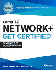 Comptia Network+ Certmike: Prepare. Practice. Pass the Test! Get