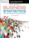 Business Statistics: For Contemporary Decision Making