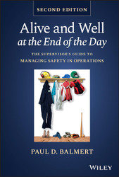 Alive and Well at the End of the Day: The Supervisor's Guide to