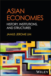 Asian Economies: History Institutions and Structures