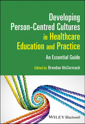 Developing Person-Centred Cultures in Healthcare Education and