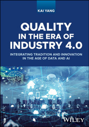 Quality in the Era of Industry 4.0: Integrating Tradition and