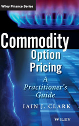 Commodity Option Pricing (Wiley Finance)