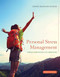 Personal Stress Management: From Surviving to Thriving