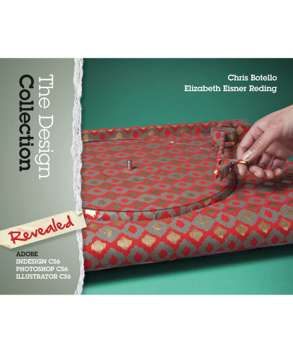 The Design Collection Revealed: Adobe InDesign Photoshop and