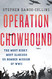 Operation Chowhound: The Most Risky Most Glorious US Bomber Mission