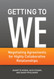 Getting to We: Negotiating Agreements for Highly Collaborative