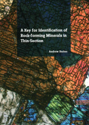 A Key for Identification of Rock-Forming Minerals in Thin Section