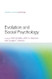 Evolution and Social Psychology (Frontiers of Social Psychology)