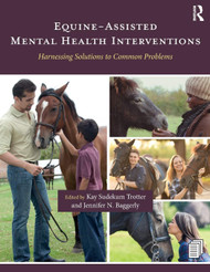 Equine-Assisted Mental Health Interventions: Harnessing Solutions to