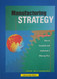 Manufacturing Strategy