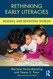 Rethinking Early Literacies (Changing Images of Early Childhood)
