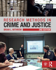 Research Methods in Crime and Justice