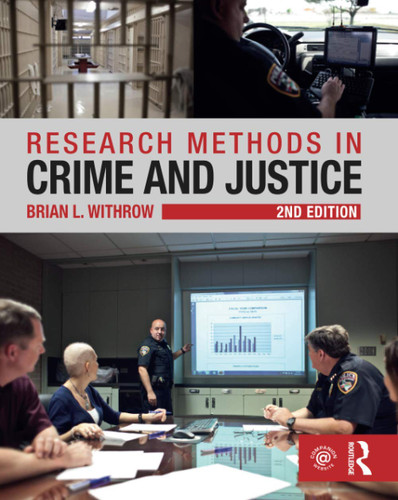 Research Methods in Crime and Justice