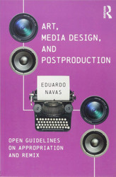 Art Media Design and Postproduction: Open Guidelines on Appropriation