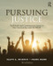 Pursuing Justice: Traditional and Contemporary Issues in Our