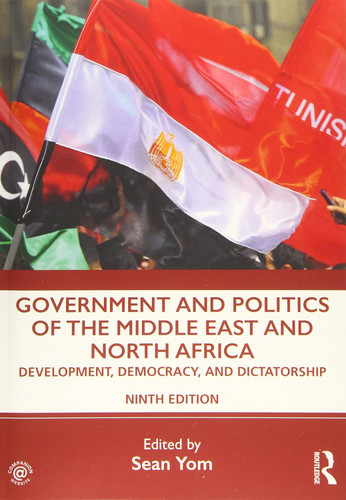 Government and Politics of the Middle East and North Africa: