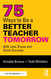 75 Ways to Be a Better Teacher Tomorrow: With Less Stress and Quick