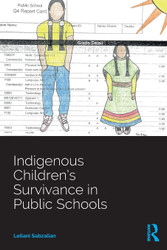 Indigenous Children's Survivance in Public Schools