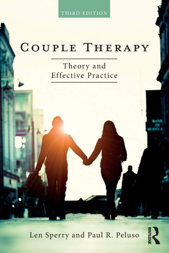 Couple Therapy: Theory and Effective Practice