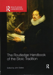 The Routledge Handbook of the Stoic Tradition
