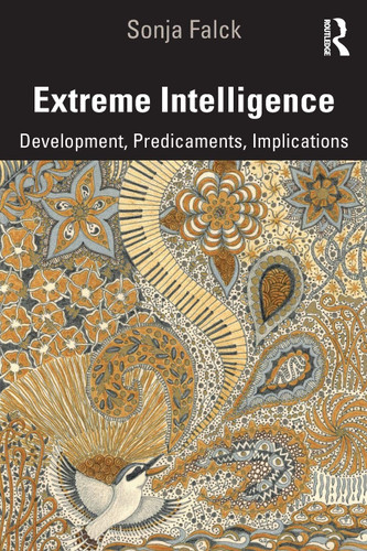 Extreme Intelligence: Development Predicaments Implications