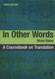 In Other Words: A Coursebook on Translation