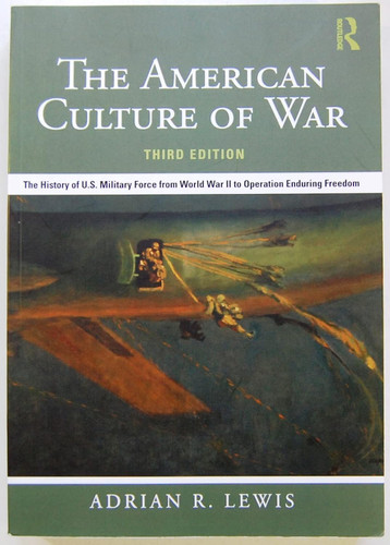 The American Culture of War