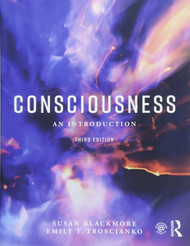 Consciousness: An Introduction