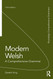 Modern Welsh: A Comprehensive Grammar: A Comprehensive Grammar