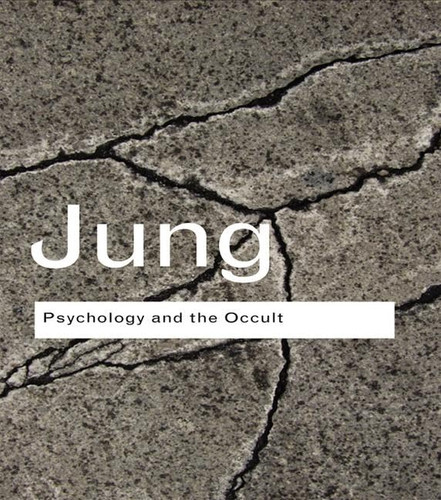 Psychology and the Occult (Routledge Classics)