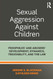 Sexual Aggression Against Children