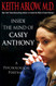 Inside the Mind of Casey Anthony: A Psychological Portrait