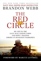 The Red Circle: My Life in the Navy SEAL Sniper Corps and How I