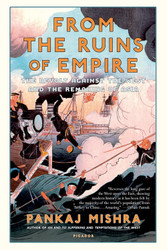 From the Ruins of Empire: The Revolt Against the West and the