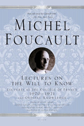 Lectures on the Will to Know: Lectures at the Coll+¿ge de France 1970
