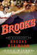 Brooks: The Biography of Brooks Robinson