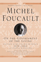 On the Government of the Living: Lectures at the Coll+¿ge de France